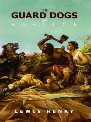 cover image of The Guard Dogs of Babylon